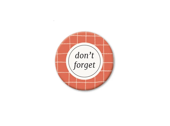 Pickmotion magnet  Don`T Forget 3,2 cm 